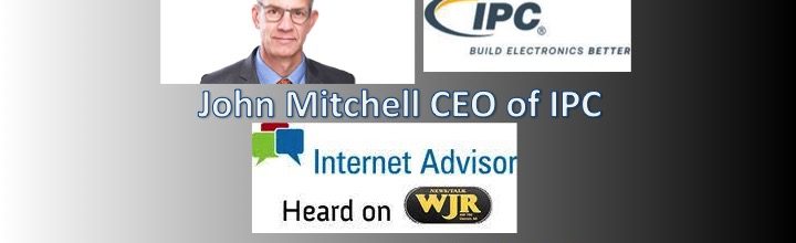 Podcast 2103 – CES – What’s New in Tech – Our Guest this week John Mitchell, president and CEO of IPC international.